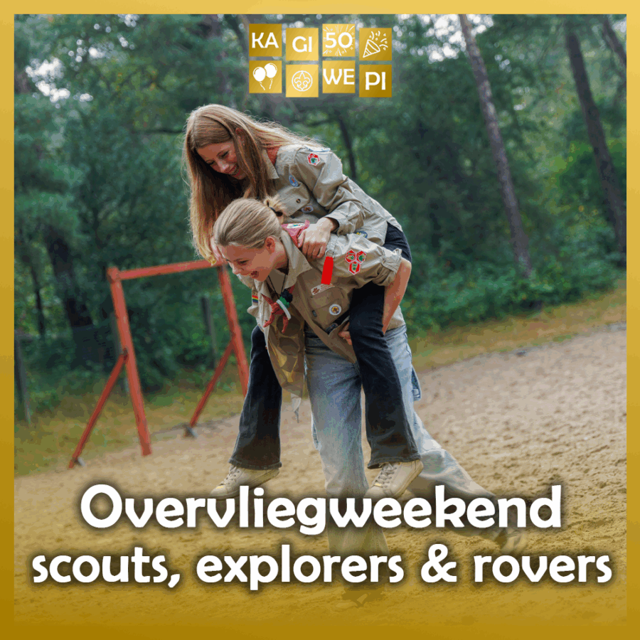 Overvliegweekend SCOUTS, EXPLORERS & ROVERS